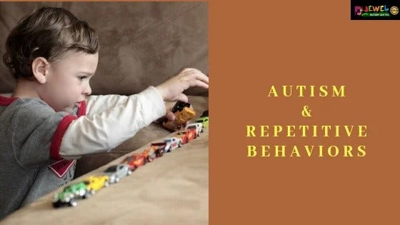 Autism And Repetitive Behaviour
