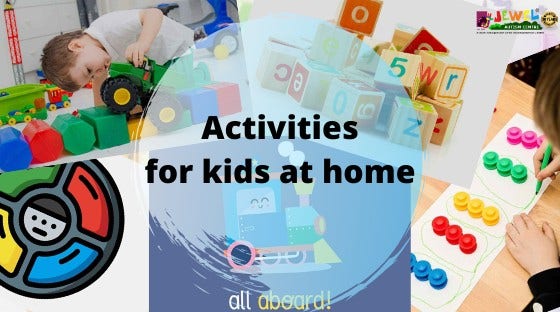 Activities for Kids At Home