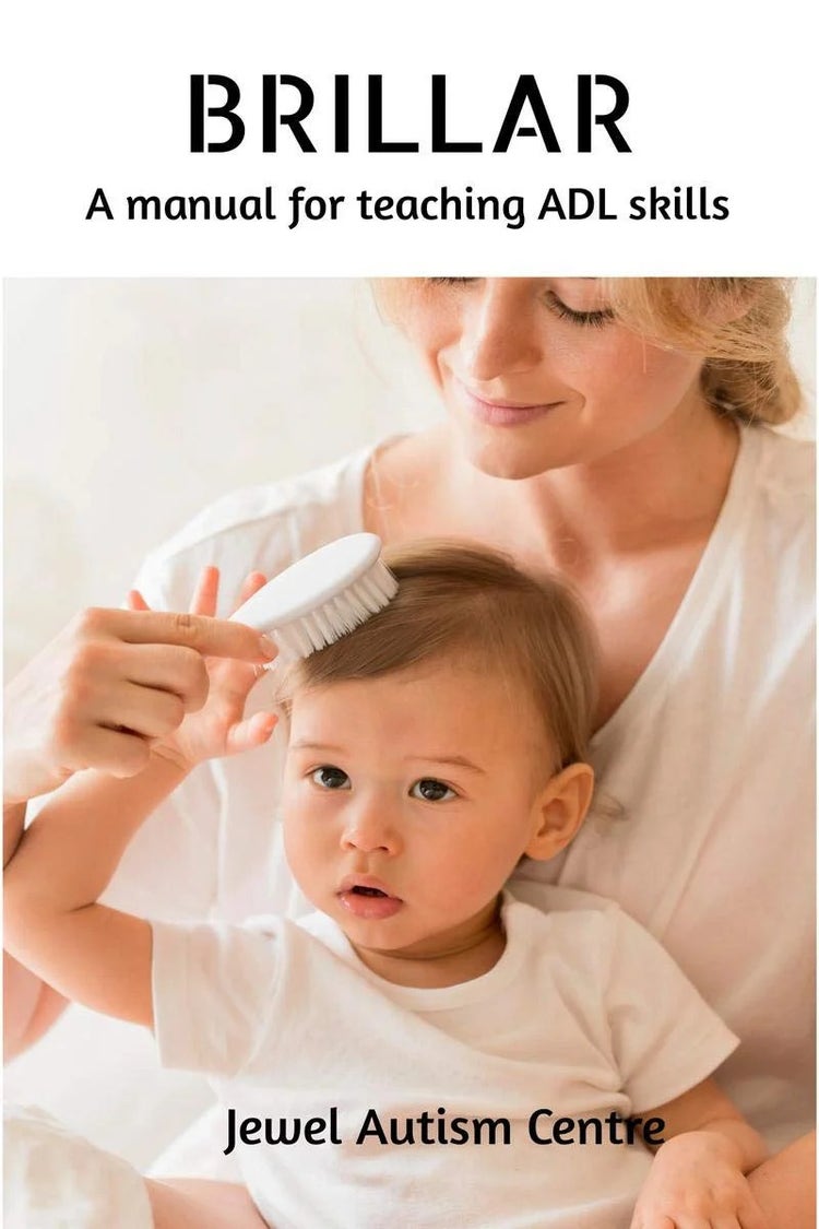 Brillar: A Manual for teaching ADL skills